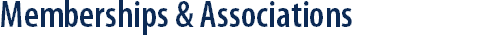 Memberships And Associations